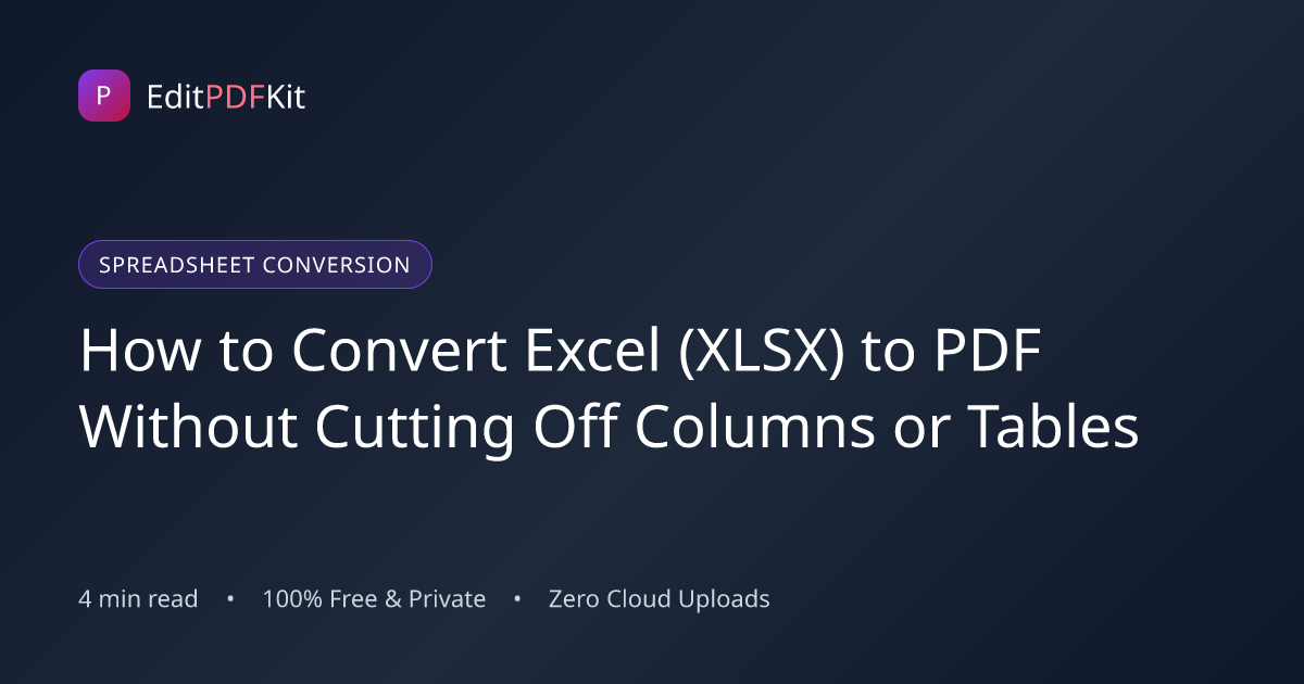 How to Convert Excel (XLSX) to PDF Without Cutting Off Columns or Tables