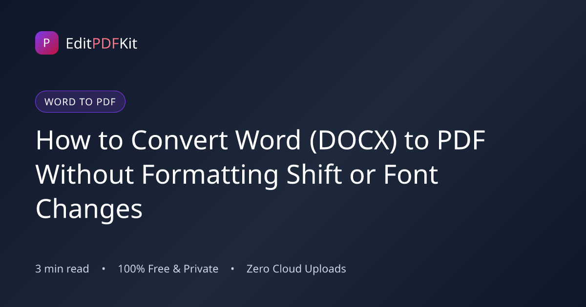 How to Convert Word (DOCX) to PDF Without Formatting Shift or Font Changes
