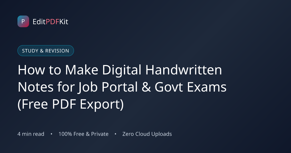 How to Make Digital Handwritten Notes for Job Portal & Govt Exams (Free PDF Export)