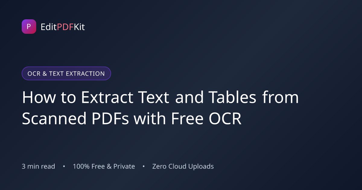 How to Extract Text and Tables from Scanned PDFs with Free OCR