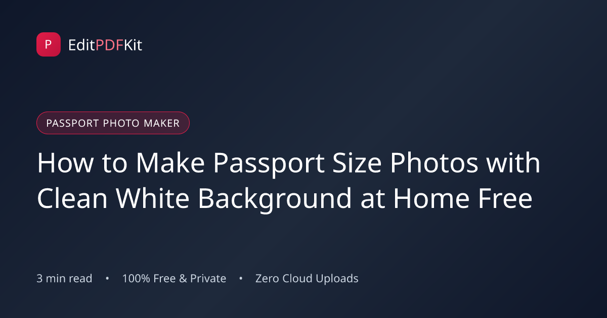 How to Make Passport Size Photos with Clean White Background at Home Free