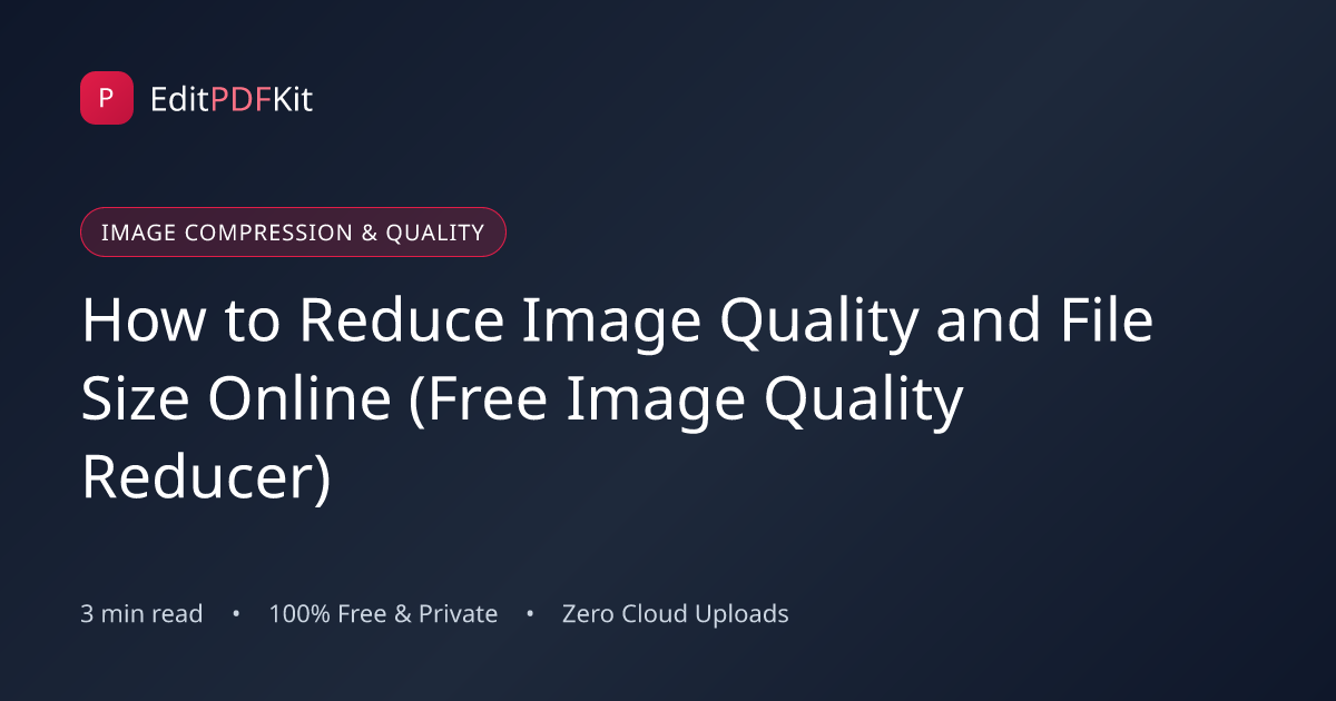 How to Reduce Image Quality and File Size Online (Free Image Quality Reducer)