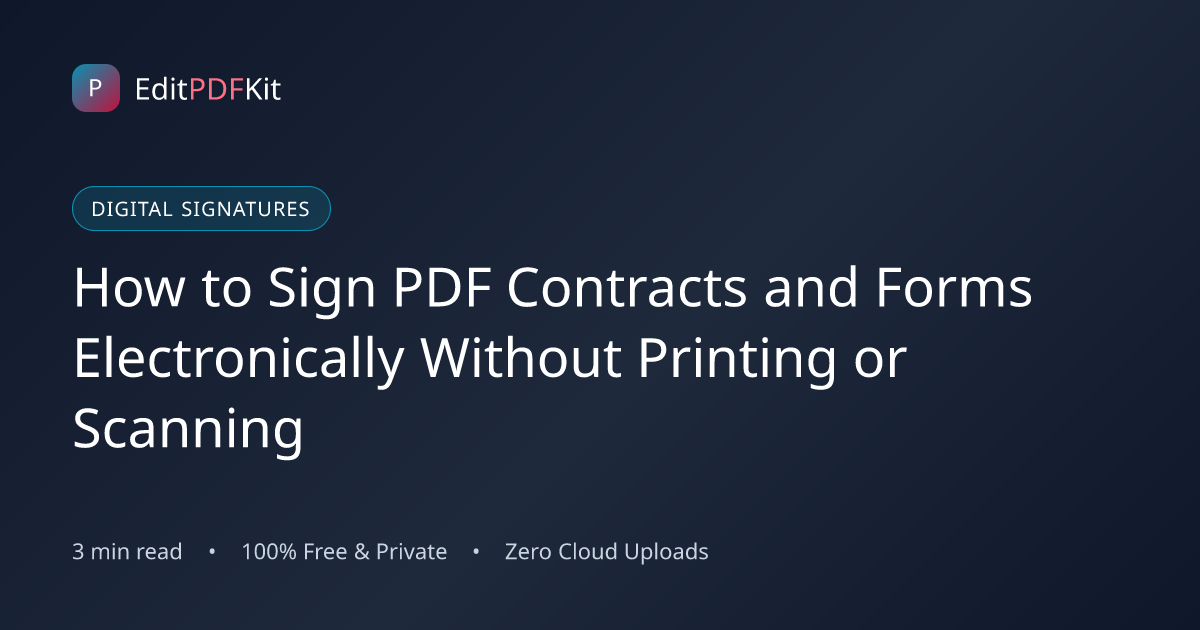 How to Sign PDF Contracts and Forms Electronically Without Printing or Scanning