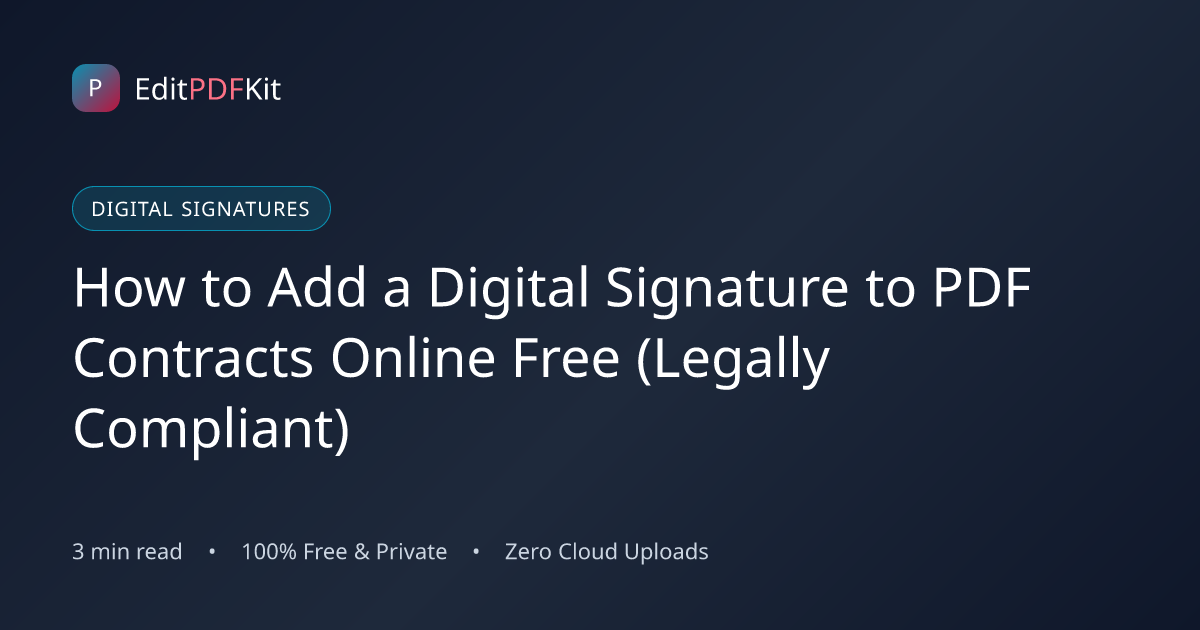 How to Add a Digital Signature to PDF Contracts Online Free (Legally Compliant)