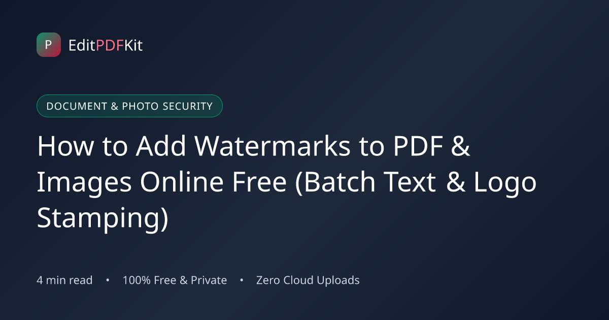 How to Add Watermarks to PDF & Images Online Free (Batch Text & Logo Stamping)